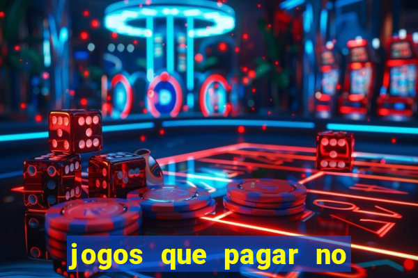 jogos que pagar no pix de verdade